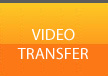 Video Transfer